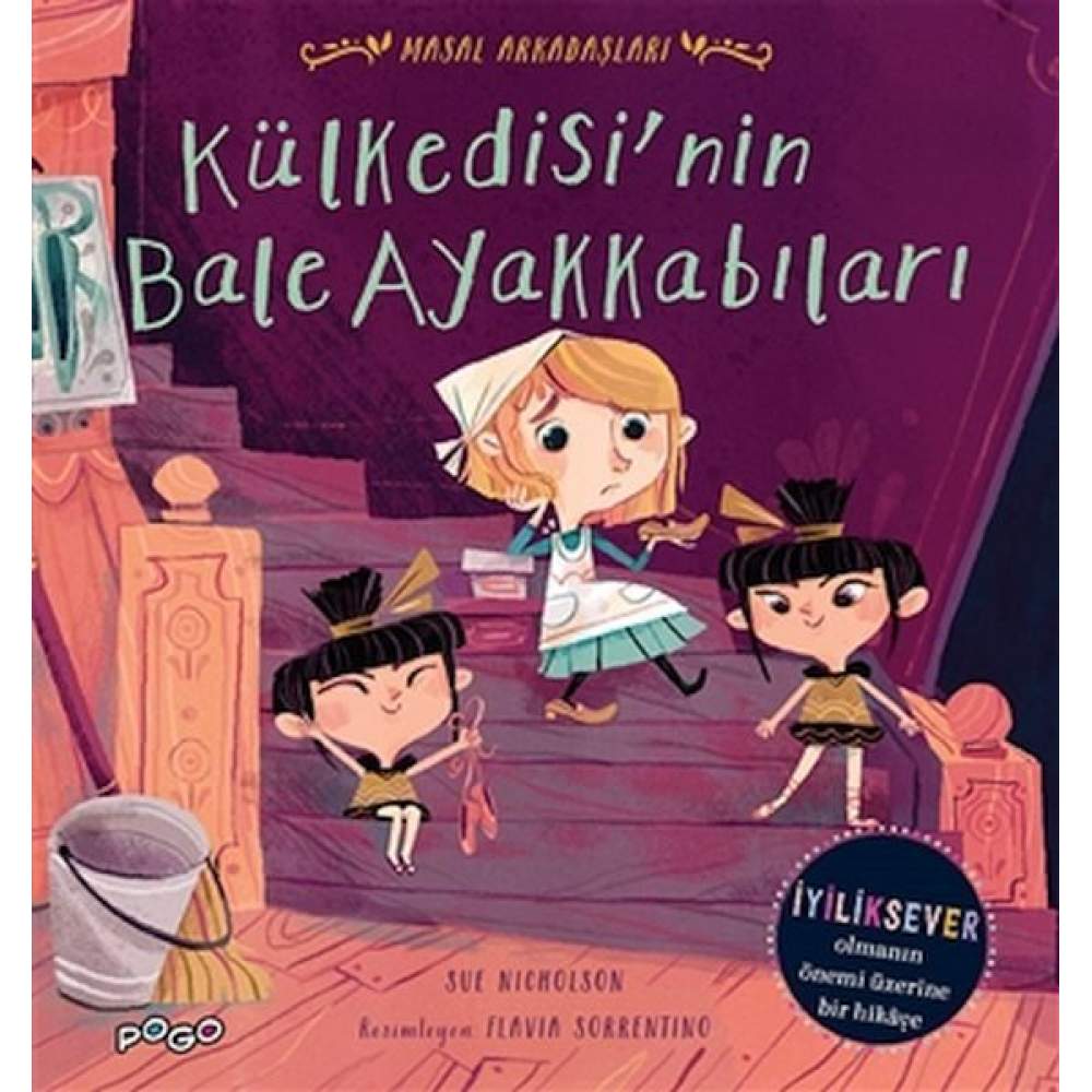 Külkedisinin Bale Ayakkabıları - Masal Arkadaşlar  (4022)