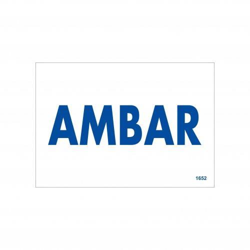 Amabar Uyarı Levhası 17,5x25 KOD:1652 Amabar Uyarı Levhası 17,5x25 KOD:1652