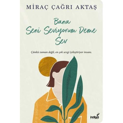 Bana Seni Seviyorum Deme Sev  (4022) Bana Seni Seviyorum Deme Sev  (4022)