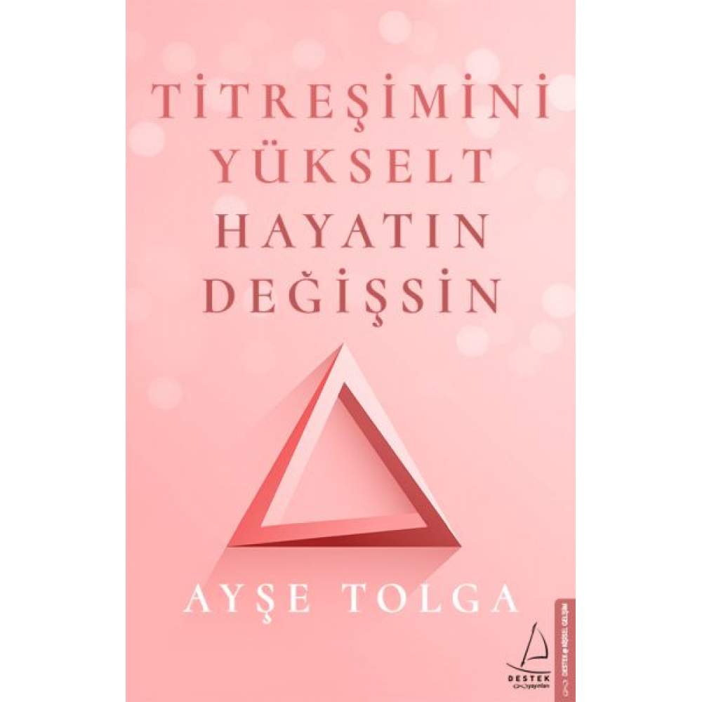 Titreşimini Yükselt Hayatın Değişsin  (4022)