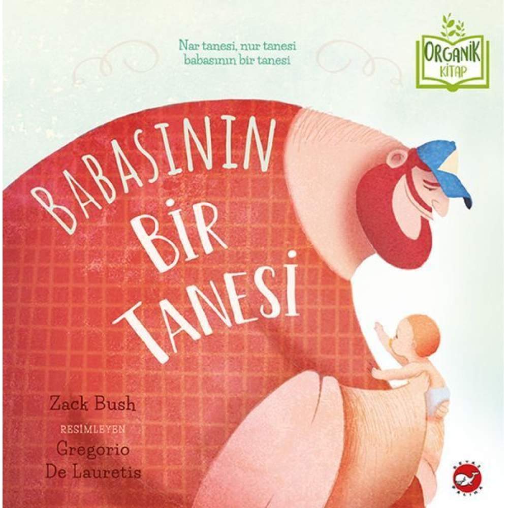 Babasının Bir Tanesi - Organik Kitaplar  (4022)