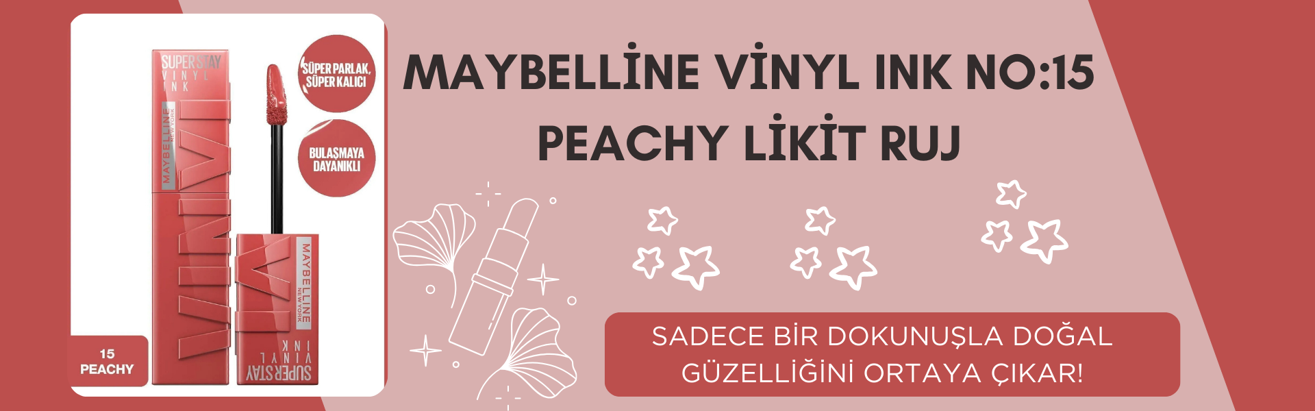 Maybelline Vinyl Ink No:15 Peachy Likit Ruj